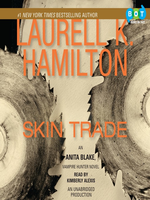 Title details for Skin Trade by Laurell K. Hamilton - Wait list